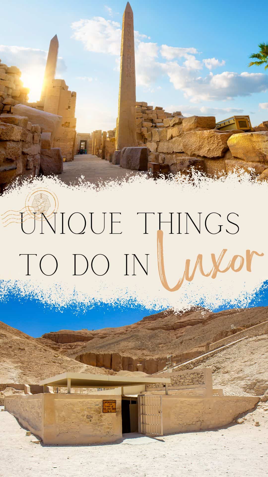 Tutankhamun tomb is part of what to do in Luxor