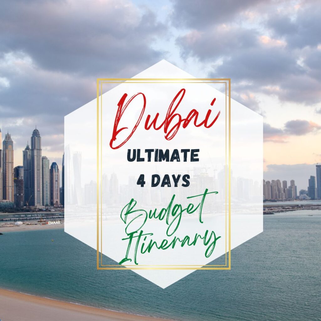 4 days trip to dubai