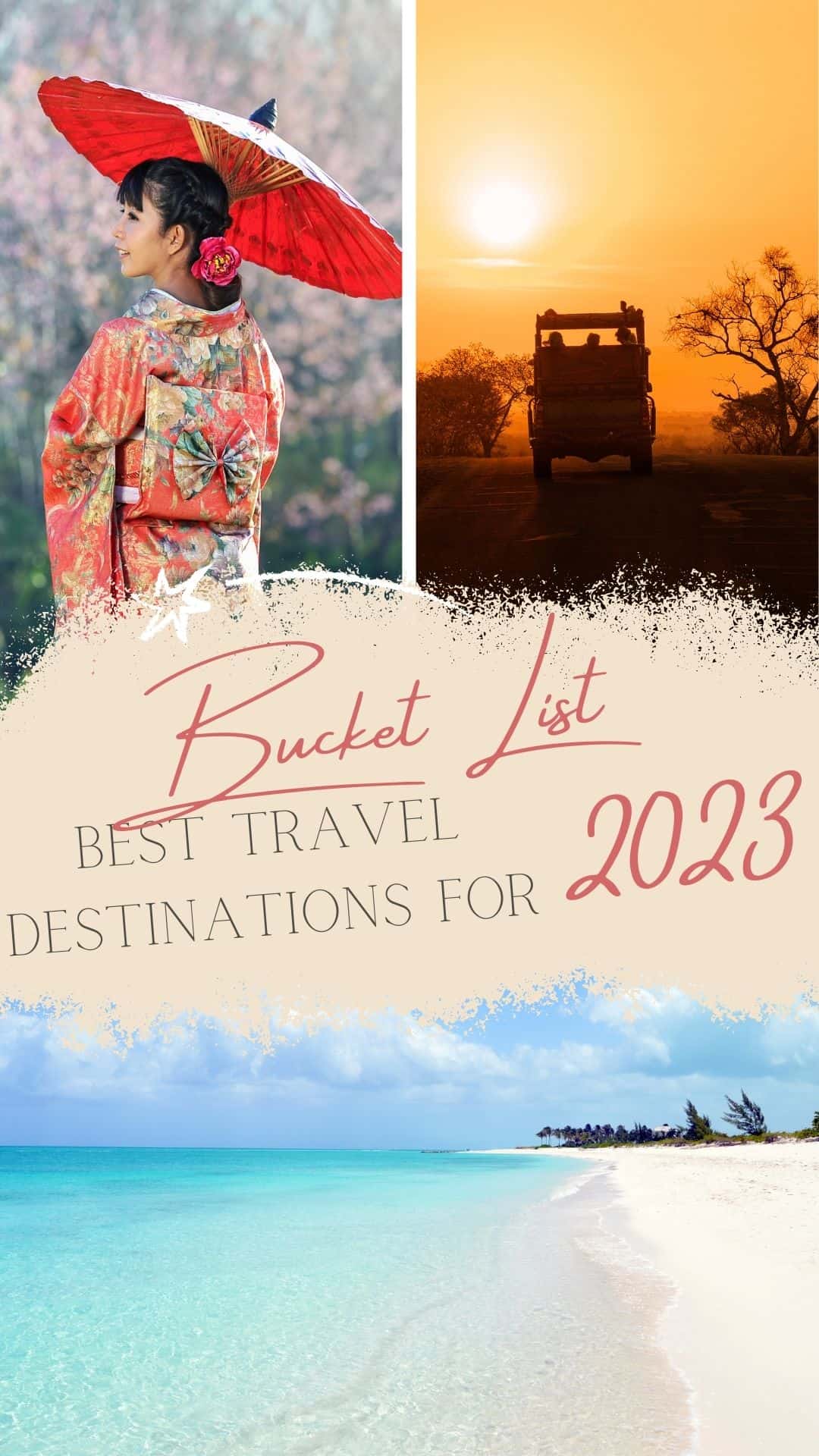 Bucket List Best Travel Destinations For 2023