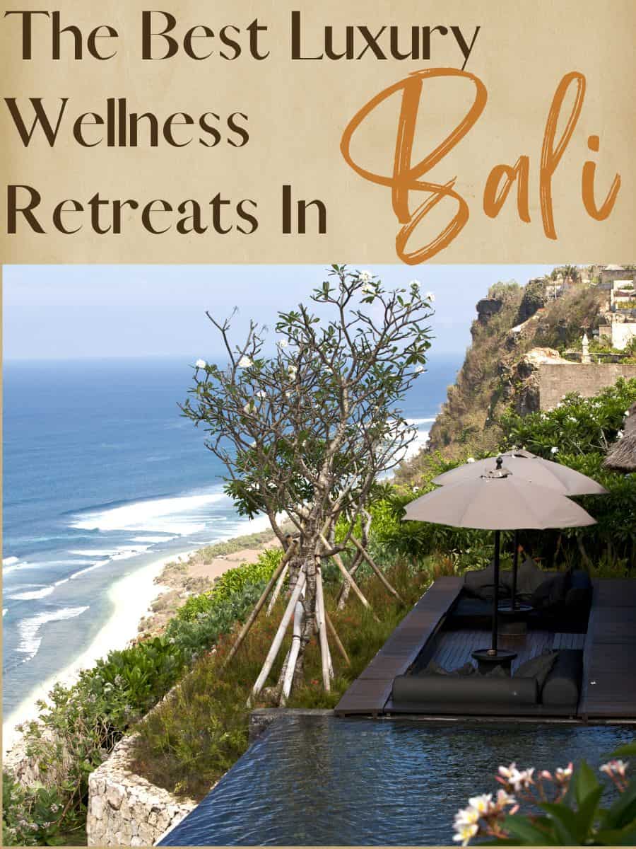 The Best Luxury Wellness Retreats In Bali - Narcisa Rusu