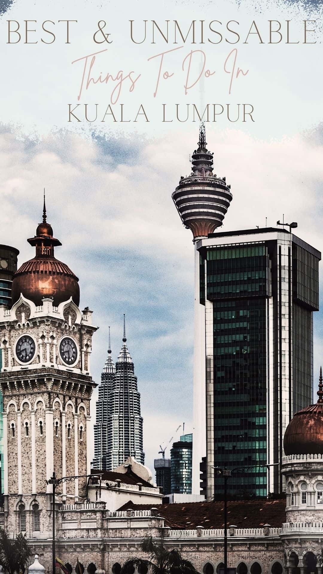 Menara Tower, Petronas Towers, Kuala Lumpur City view