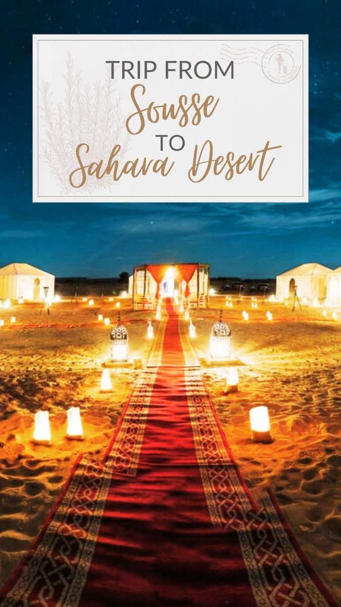 Sousse to Sahara Desert